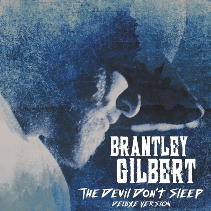 Gilbert Brantley - Devil Don't Sleep (Deluxe Edition, 2 CDs)