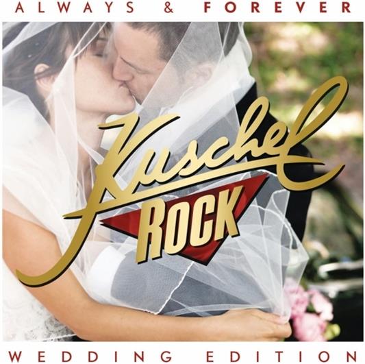 Kuschelrock - Always & Forever - Wedding Edition (2 CDs)