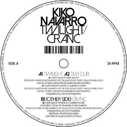 Kiko Navarro - Twilight/Cranc EP (12" Maxi)