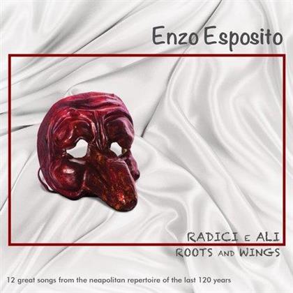 Enzo Esposito - Radici E Ali