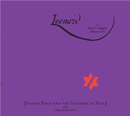 Garth Knox & Saltarello Trio - Leonard: The Book Of Angels 30