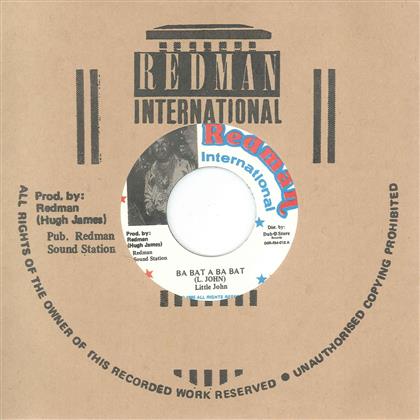 Little John (Reggae) & Redman - Ba Bat A Ba Bat - 7 Inch (7" Single)