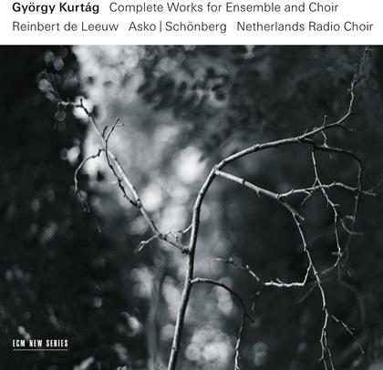 Reinbert de Leeuw, Asko/Schönberg, Netherlands Radio Choir & György Kurtág (*1926) - Complete Works For Ensemble And Choir (3 CDs)