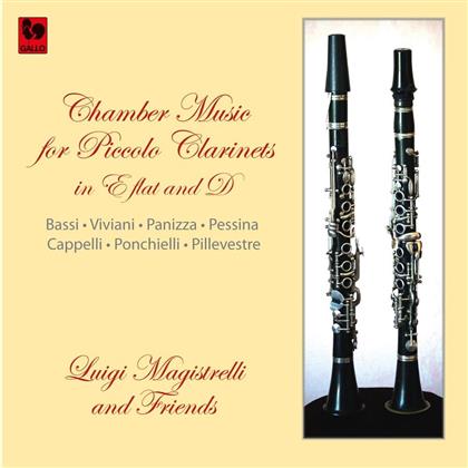 Luigi Magistrelli, Friends, Bassi, Viviani, Giacomo Panizza (1803-1860), … - Chamber Music For Piccolo Clarinets in E flat and D