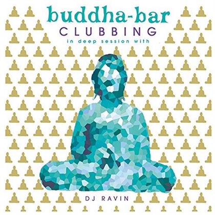 Buddha Bar & Ravin DJ - Clubbing 2