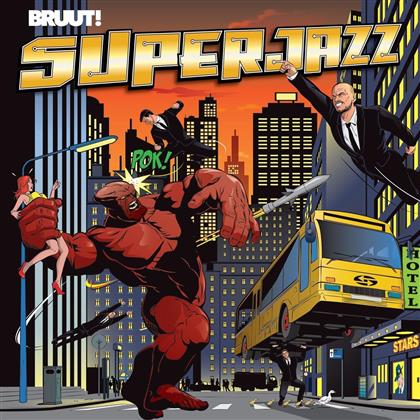 Bruut! - Superjazz (Music On Vinyl, LP)