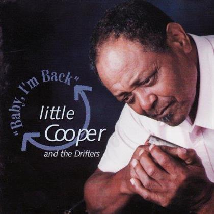 Little Cooper & The Drifters - Baby, I'm Back - 2017 Reissue