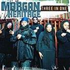 Morgan Heritage - Three In One - 2017 Reissue