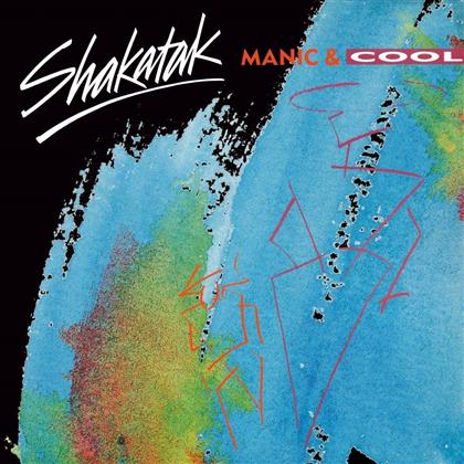 Shakatak - Manic & Cool - 2017 Reissue
