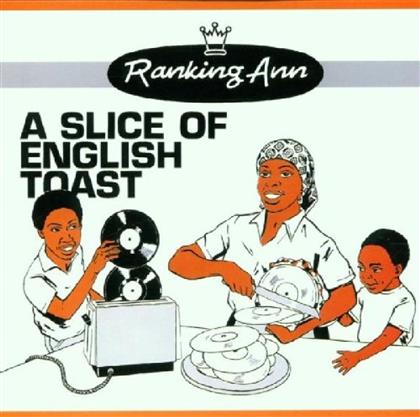 Ranking Ann - Slice Of English Toast - 2006 Version