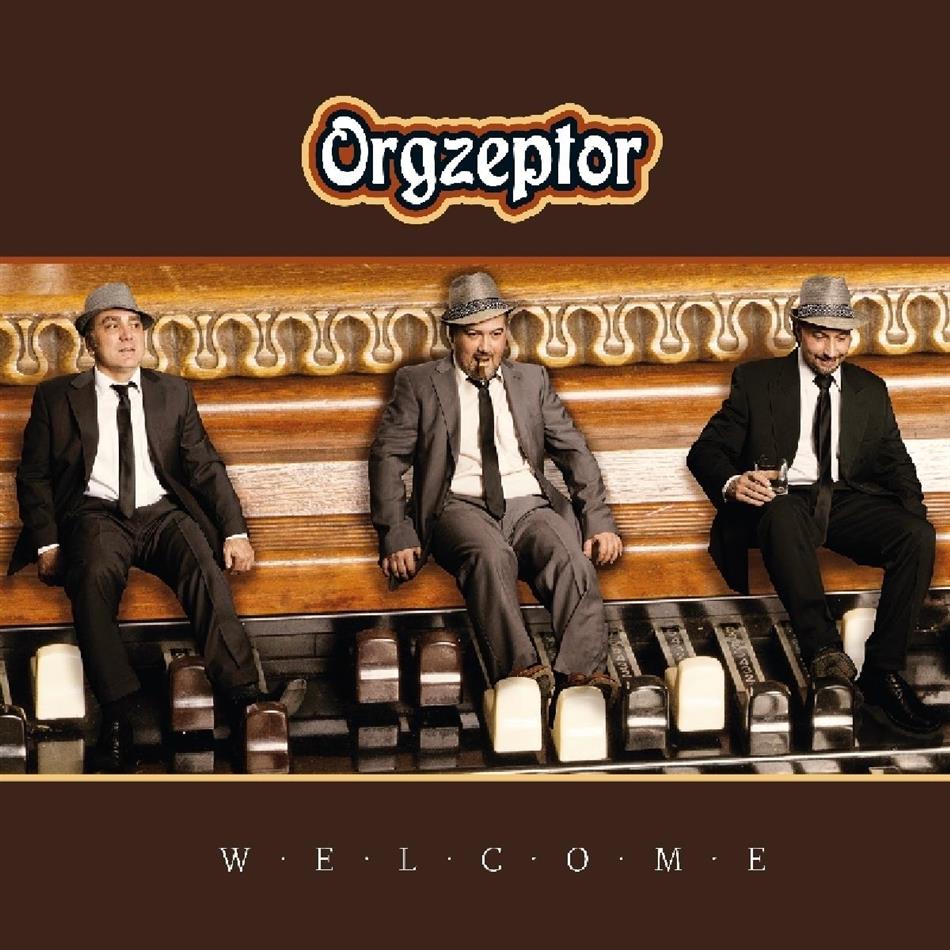 Orgzeptor - Welcome LP