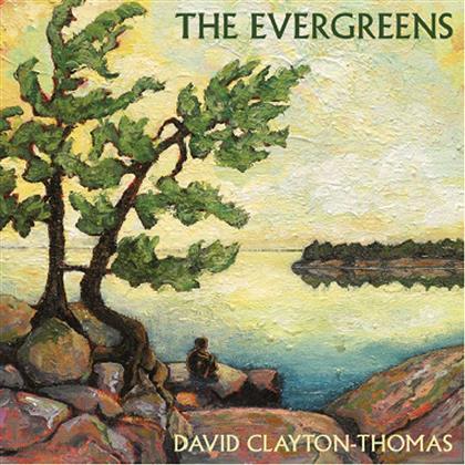 David Clayton-Thomas - Evergreens