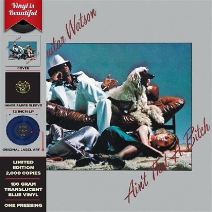 Johnny Guitar Watson - Ain't That A Bitch - Blue Vinyl, Limited Edition (RSD 2018, Limited Edition, Blue Vinyl, LP)