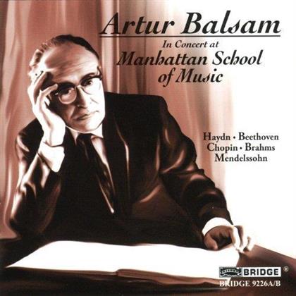 Artur Balsam, Ludwig van Beethoven (1770-1827), Joseph Haydn (1732-1809) & Frédéric Chopin (1810-1849) - In Concert At Manhattan School Of Music (2017 Version, 2 CDs)