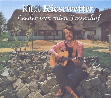 Knut Kiesewetter - Leeder Vun Mien Fresenhof