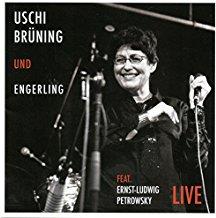 Uschi Brüning & Engerlin - Live
