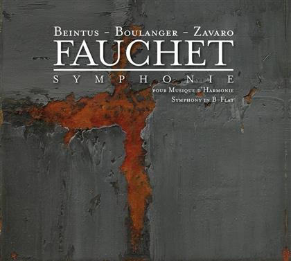 French National Police Band, Beintus, Boulanger, Zavaro & Fauchet - Symphonie pour Musique d'Harmonie - Symphony in B-Flat