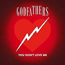 The Godfathers - You Don''t Love Me / Sweet Reaction - Red Vinyl (Colored, 12" Maxi)