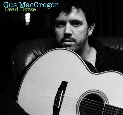 Gus MacGregor - Dead Horse