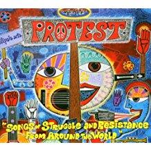 Protest - Songs Of Struggle & Resistance - Various - 2017 Reissue