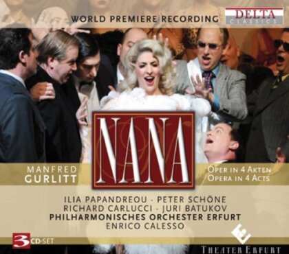 Ilia Papandreu, Peter Schöne, Richard Carlucci, Juri Batukov, Manfred Gurlitt, … - Nana (3 CD)