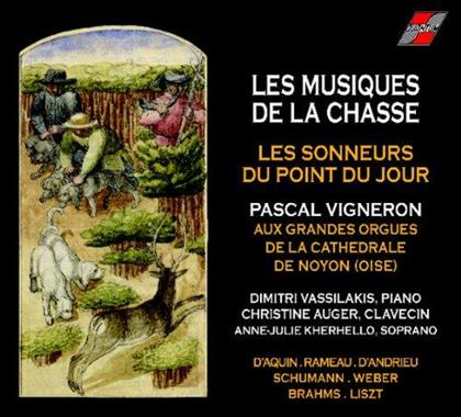 Les Sonneurs Du Point Du Jour, Dimitri Vassilakis, Christine Auger & Pascal Vigneron - Les Musiques De La Chasse
