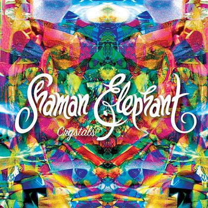 Shaman Elephant - Crystals (LP)