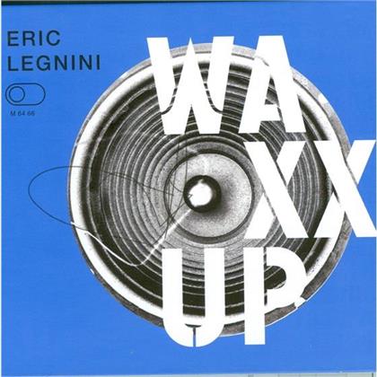 Eric Legnini - Waxx Up (LP)