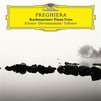 Sergej Rachmaninoff (1873-1943), Gidon Kremer, Giedré Dirvanauskaité & Daniil Trifonov - Preghiera - Piano Trios