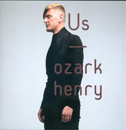 Ozark Henry - Us - Gatefold (LP + CD)
