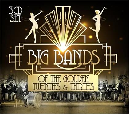Big Bands Of The Golden Twenties & Thirties - Various (3 CDs)