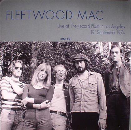 Fleetwood Mac - Live At The Record Plant In Los Angeles 19.09.1974 - DOL (LP)