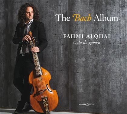 Fahmi Alqhai & Johann Sebastian Bach (1685-1750) - The Bach Album