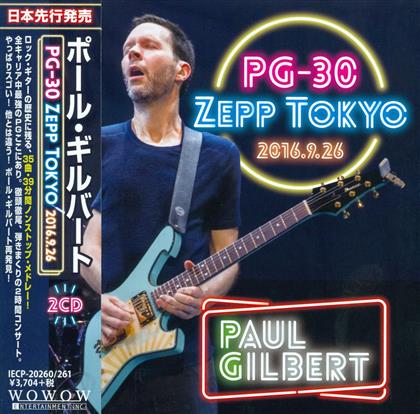 Paul Gilbert (Racer X/Mr. Big) - Pg-30 Live At Zepp Tokyo 2016 (2 CDs)