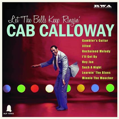 Cab Calloway - Let The Bells Keep Ring (LP)