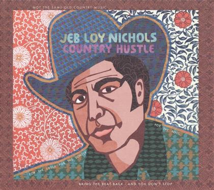 Jeb Loy Nichols - Country Hustle (LP)