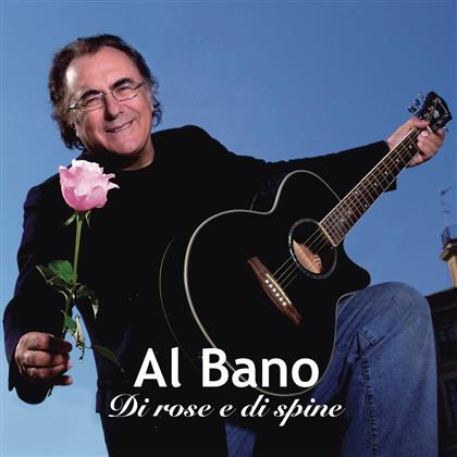 Albano Carrisi - Di Rose E Di Spine - Sanremo 2017 (2 CDs)