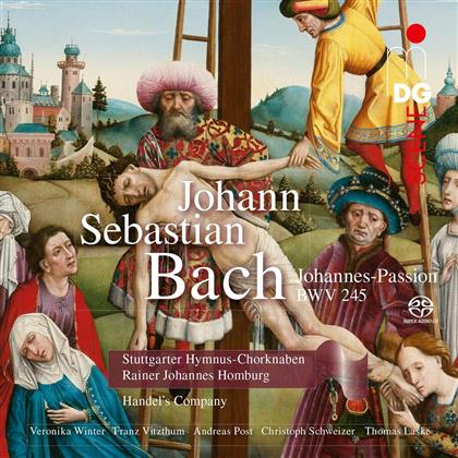 Veronika Winter, Vitzthum Franz, Andreas Post, Johann Sebastian Bach (1685-1750), Rainer Johannes Homburg, … - Johannnes-Passion BWV 245 (2 SACDs)