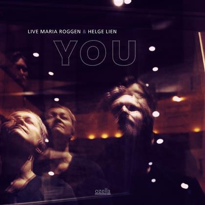 Live Maria Roggen & Helge Lien - You