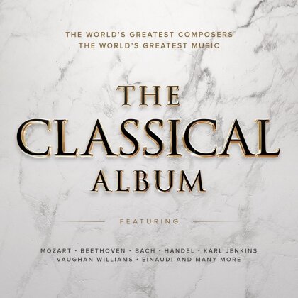 Divers - The Classical Album - The World's Greatest Composers - The World's Greatest Music (2 CDs)