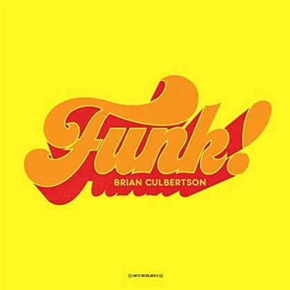 Brian Culbertson - Funk! (Japan Edition)