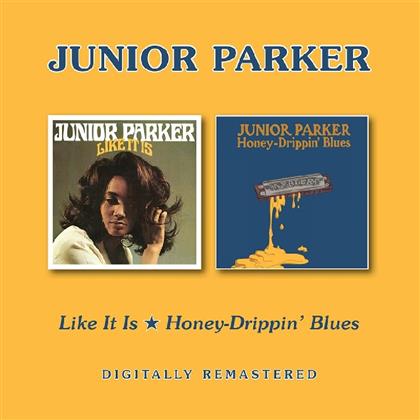 Junior Parker - Like It Is / Honey Drippin Blues