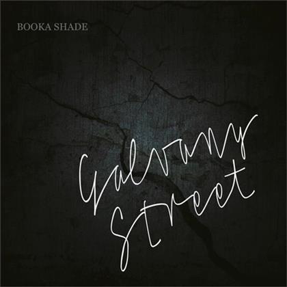 Booka Shade - Galvany Street (Limited Deluxe Edition, 2 CDs)