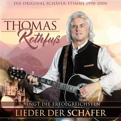 Thomas Rothfuss - Die Erfolgreichsten Lieder