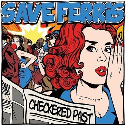 Save Ferris - Checkered Past - 10 Inch (Colored, 10" Maxi)