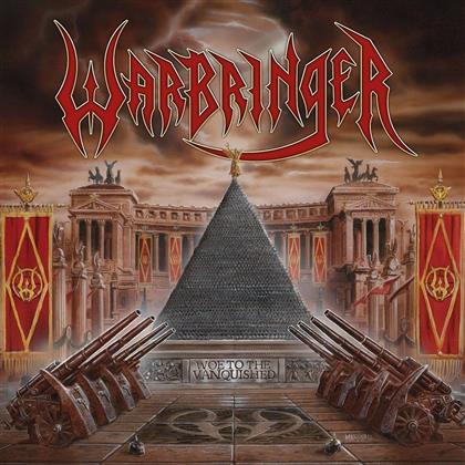 Warbringer - Woe To The Vanquished