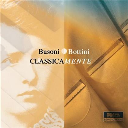 Ferruccio Busoni (1866-1924) & Paolo Bottini - ClassicaMente - all' organo Bevilaqua (1968) / Chichi (2004)
