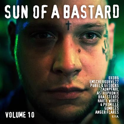 Sun Of A Bastard - Vol. 10