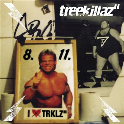 Treekillaz - 8.11