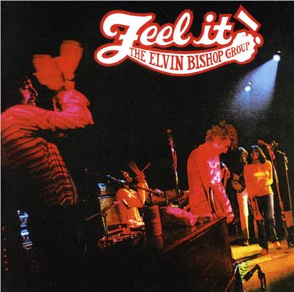 Elvin Bishop - Feel It - 2017 Reissue